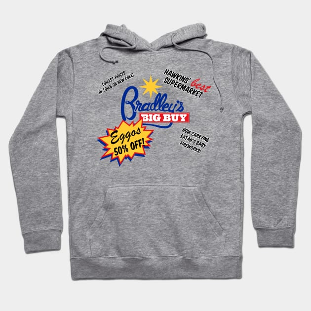 Stranger Things Bradley's Big Buy Hoodie by RisaRocksIt